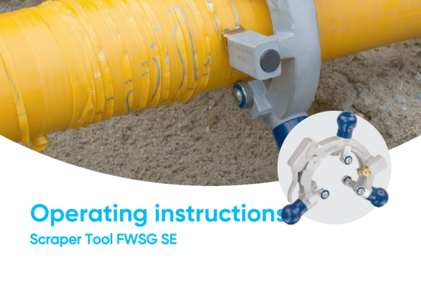 Operation Instruction Scraper tool for pipe ends and sadddle areas d 63 - d 315 